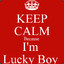 LuckyBoy :))