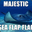 Majestic Sea Flap Flap