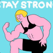 Stay strong