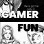 GAMER FUN