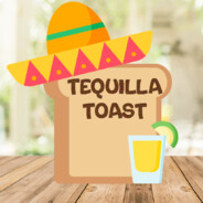 Tequila Toast