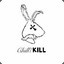 ムKill for Chillム