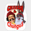 Cheech and Chungus