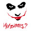 Why so serious?