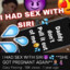 I HAD SEX WITH SIRI😈💦