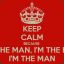 !!I&#039;M THE MAN!!