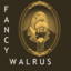 FancyWalrus