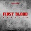 FIRST BLOOD