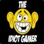 The Idiot Gamer :D