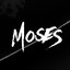 Moses
