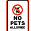 No_Pets_Allowed!