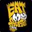 EAT (MY) SHORTS強