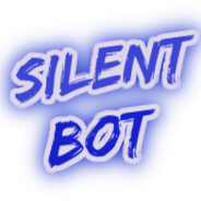 Silent Bot 24/7