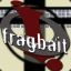 FragBait