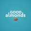 GoodAlmonds