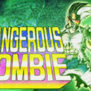 ♦``Dangerous Zombi♠♣