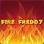 Fire Freddy™