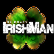 DaCrazyIrishMan