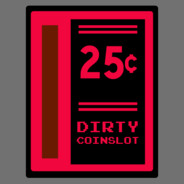 Dirty Coinslot