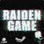 「Raiden♥Game」