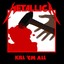 Kill `Em All