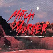 Mitch Murder