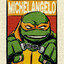 MICHELANGELO