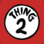 Thing 2