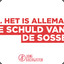 ALLEMAAL DE SCHULD VAN DE SOSSEN