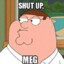 Shut up, MEG!!!