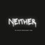 Neither`