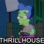 Thrillhouse