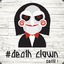 #deathclown