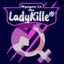 LadyKille®