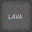 Lava