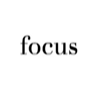 focus