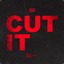 (YNTCI) CUT IT