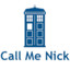 [Who] Call Me Nick