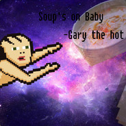 Gary The Hot Soup