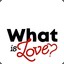 What_is_Love