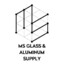 MS Glass &amp; Aluminum Supply