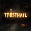 Trust Hail