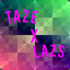 TaZe_X_LaZs