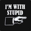 I&#039;m With Stupid