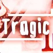 ☆彡Tragic