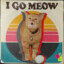 I Go Meow!
