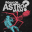 Man Or Astroman?