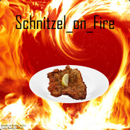 Schnitzel_on_Fire