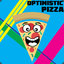 Optimistic Pizza