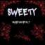 Sweety